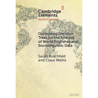 Optimizing Decision Trees for the Analysis of World Englishes and Sociolinguistic Data