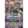 Winning in Both Leagues: Reflections from Baseball's Front Office