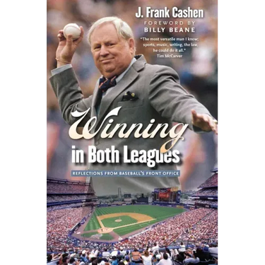 Winning in Both Leagues: Reflections from Baseball's Front Office