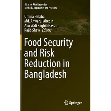 Food Security and Risk Reduction in Bangladesh
