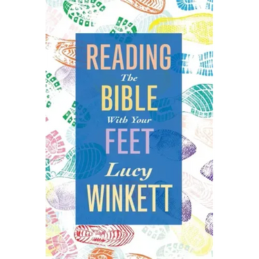 Reading the Bible with Your Feet