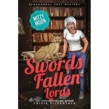 Swords and Fallen Lords: Paranormal Cozy Mystery