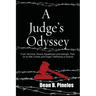 A Judge's Odyssey: From Vermont to Russia, Kazakhstan, and Georgia, Then on to War Crimes and Organ Trafficking in Kosovo