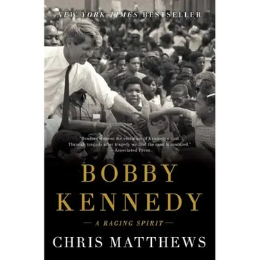Bobby Kennedy: A Raging Spirit