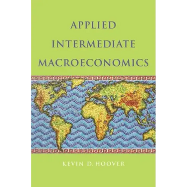 Applied Intermediate Macroeconomics