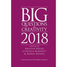 Big Questions in Creativity 2018: A Collection of First Works, Volume 6
