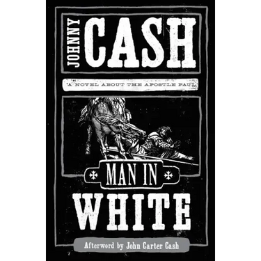 Man in White: A Novel about the Apostle Paul