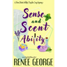 Sense and Scent Ability: A Paranormal Women's Fiction Novel