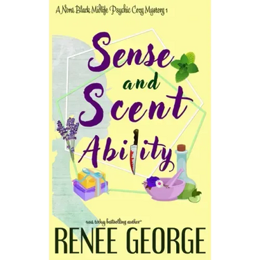 Sense and Scent Ability: A Paranormal Women's Fiction Novel