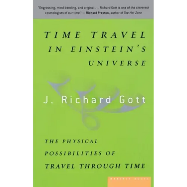 Time Travel in Einstein's Universe: The Physical Possibilities of Travel Through Time