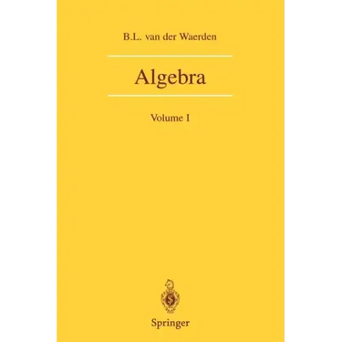 Algebra: Volume I