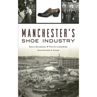 Manchester's Shoe Industry