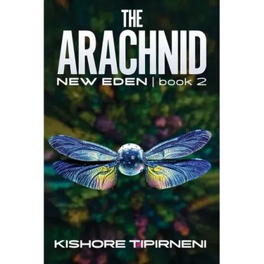 The Arachnid: New Eden - book 2