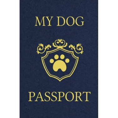 My Dog Passport: Pet Care Planner Book, Dog Health Care Log, Pet Vaccination Record, Dog Training Log, Pet Information Book, New Puppy Gift