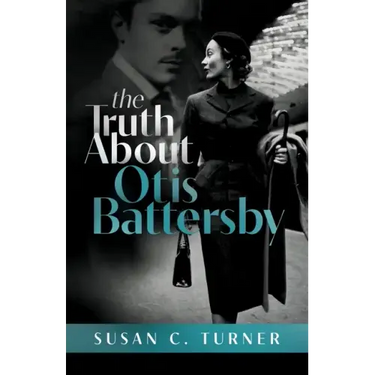 The Truth About Otis Battersby