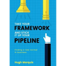 Take Your Framework and Stick It Up Your Pipeline: Finding a New Normal in Business