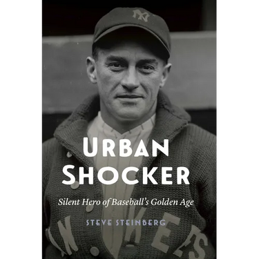 Urban Shocker: Silent Hero of Baseball's Golden Age