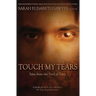 Touch My Tears: Tales from the Trail of Tears