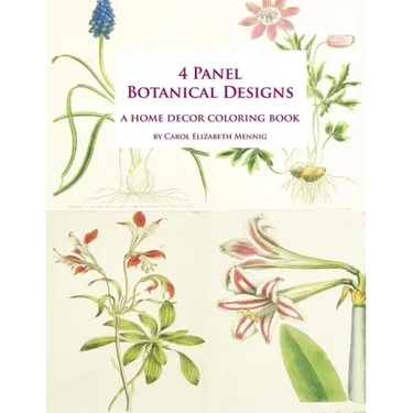 4 Panel Botanical Designs: A Home Decor Coloring Book