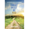 There Must Be You: Leonard Swidler's Journey to Faith and Dialogue