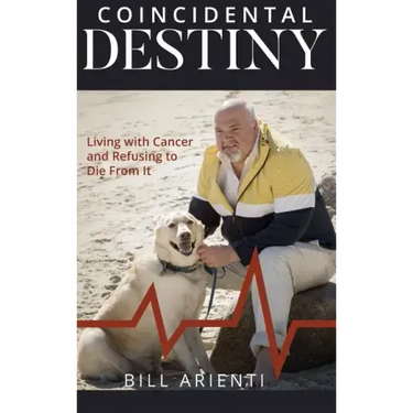 Coincidental Destiny: Living with Cancer and Refusing to Die From It