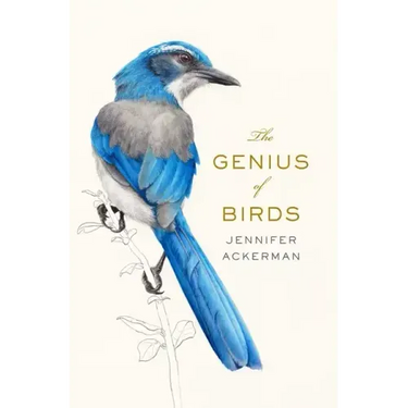 The Genius of Birds