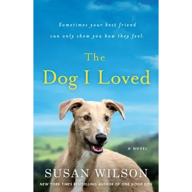 The Dog I Loved