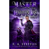 Master of Hounds: Book 2