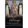 Behold the Heritage: Foundations of Education in the Dominican Tradition