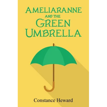 Ameliaranne and the Green Umbrella