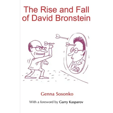 The Rise and Fall of David Bronstein