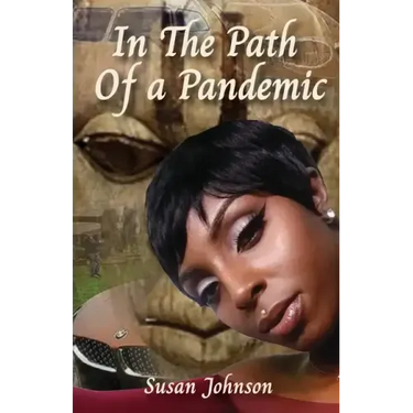 In the Path of a Pandemic