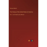 The History of the United States of America: Vol. 2: John Adams and Jefferson