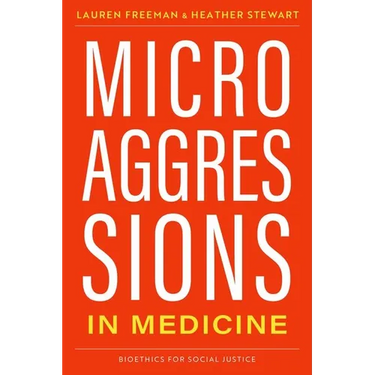 Microaggressions in Medicine