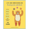 Kindergarten Homeschool Workbook: Letters. Rhyming. Phonics. Spelling. High Frequency Words.