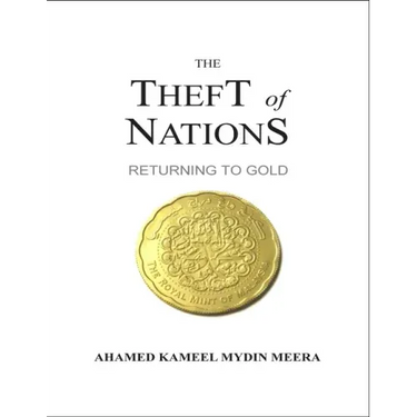 The Theft Of Nations: Returning To Gold