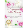 Trauma Survivor's Guide to Coping with Panic Attacks: Focusing on Panic Associated with PTSD and cPTSD