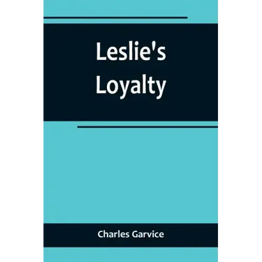 Leslie's Loyalty