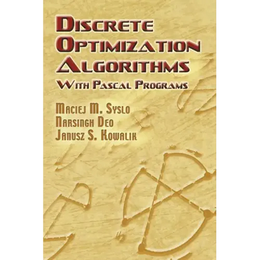 Discrete Optimization Algorithms: With Pascal Programs