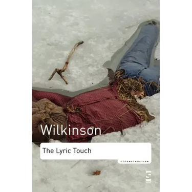 The Lyric Touch: Essays on the Poetry of Excess