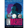 UnMasked