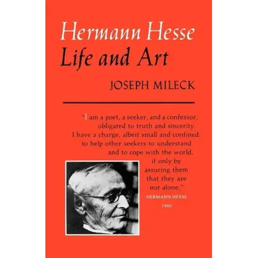 Hermann Hesse: Life and Art