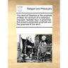 The Devil of Delphos or the Prophets of Baal. an Account of a Notorious Impostor, Sabatai Sevi. a Proof That the Present Pretended Prophets Are the Pr
