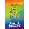 Jesus: The Seven Wonders of History