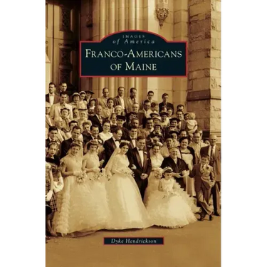 Franco-Americans of Maine