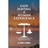 God Having A Human Experience: For health, wealth, & daily food.