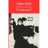 1889-95: The First Coronavirus Pandemic?