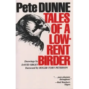Tales of a Low-Rent Birder