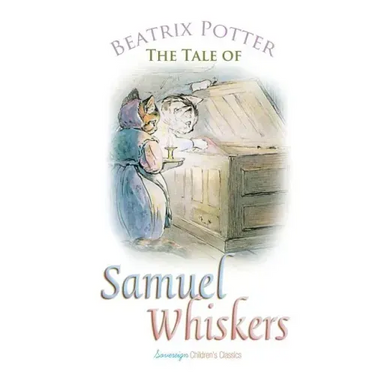 The Tale of Samuel Whiskers