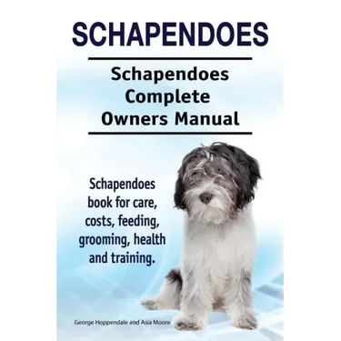 Schapendoes. Schapendoes Complete Owners Manual. Schapendoes book for care, costs, feeding, grooming, health and training.